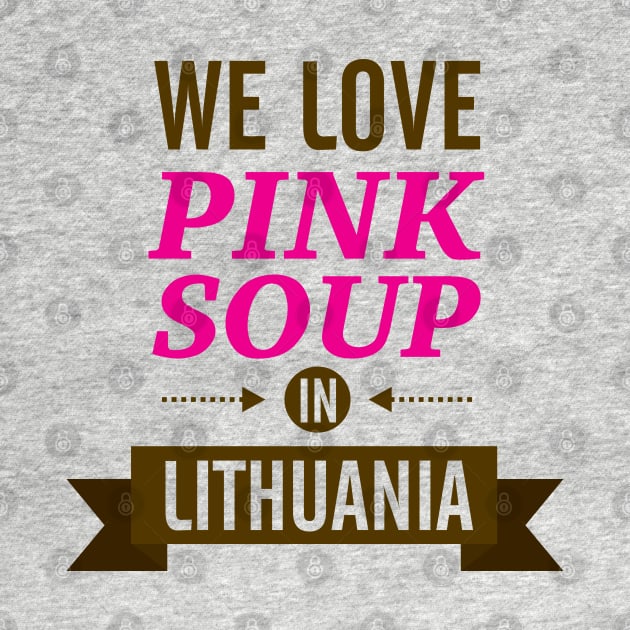 We love pink soup in Lithuania by hyperactive